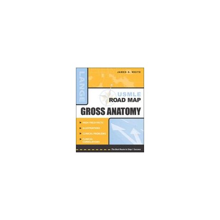 USMLE Road Map Gross Anatomy McGraw Hill Medical