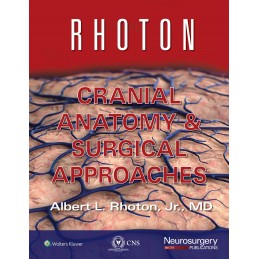 Rhoton Cranial Anatomy and...
