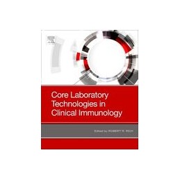 Core Laboratory Technologies in Clinical Immunology