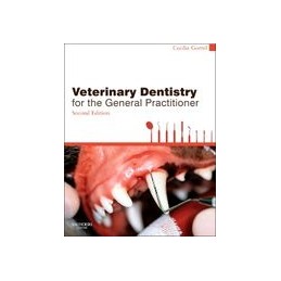 Veterinary Dentistry for the General Practitioner