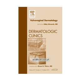 Vulvovaginal Dermatology, An Issue of Dermatologic Clinics