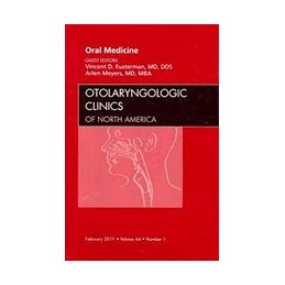 Oral Medicine, An Issue of...