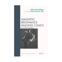 MRI of Cartilage, An Issue of Magnetic Resonance Imaging Clinics