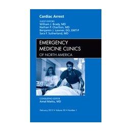 Cardiac Arrest, An Issue of Emergency Medicine Clinics