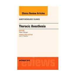 Thoracic Anesthesia, An...
