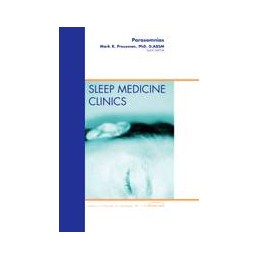 Parasomnias, An Issue of Sleep Medicine Clinics