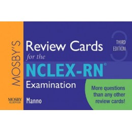 Mosby's Review Cards for the NCLEX-RN® Examination