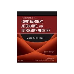 Fundamentals of Complementary, Alternative, and Integrative Medicine