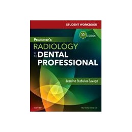 Student Workbook for Frommer's Radiology for the Dental Professional