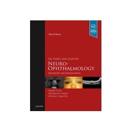Liu, Volpe, and Galetta's Neuro-Ophthalmology