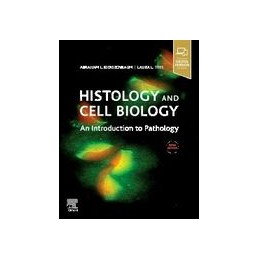 Histology and Cell Biology: An Introduction to Pathology