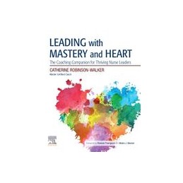 Leading with Mastery and Heart