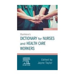 Bailliere's Dictionary for Nurses and Health Care Workers