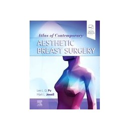 Atlas of Contemporary Aesthetic Breast Surgery