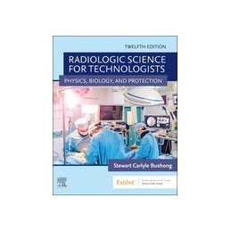 Radiologic Science for Technologists