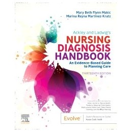 Ackley and Ladwig's Nursing Diagnosis Handbook