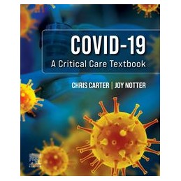 Covid-19: A Critical Care...