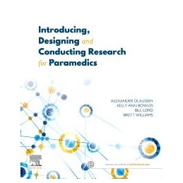 Introducing, Designing and Conducting Research for Paramedics