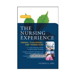The Nursing Experience:...