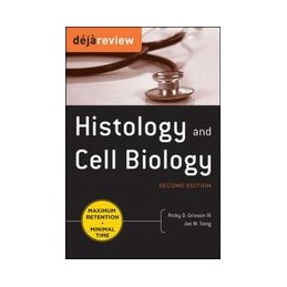 Deja Review Histology & Cell Biology, Second Edition