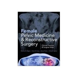 Female Pelvic Medicine and Reconstructive Surgery