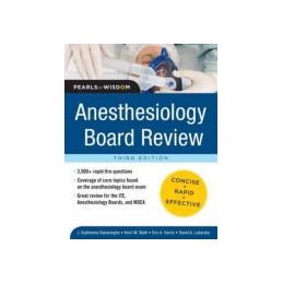Anesthesiology Board Review...