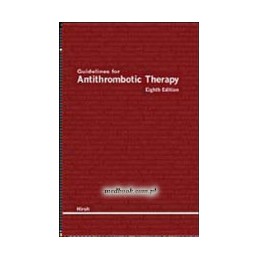 Guidelines for AntiThrombotic Therapy