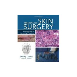 Manual of Skin Surgery: A...