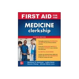 First Aid for the Medicine Clerkship, Fourth Edition