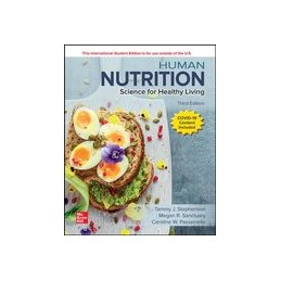 Human Nutrition: Science for Healthy Living ISE