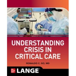 Understanding Crisis in Critical Care