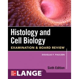 Histology and Cell Biology:...