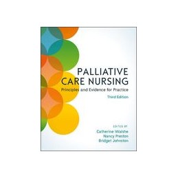 Palliative Care Nursing: Principles and Evidence for Practice