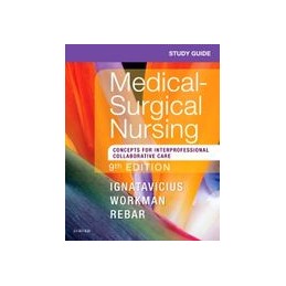 Study Guide for Medical-Surgical Nursing