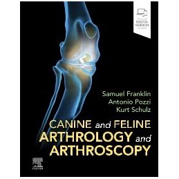 Canine and Feline Arthrology and Arthroscopy