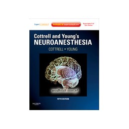 Cottrell and Young's Neuroanesthesia