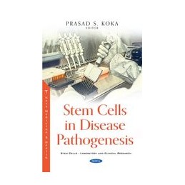 Stem Cells in Disease Pathogenesis