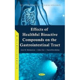 Effects of Healthful Bioactive Compounds on the Gastrointestinal Tract