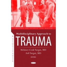 Multidisciplinary Approach to Trauma
