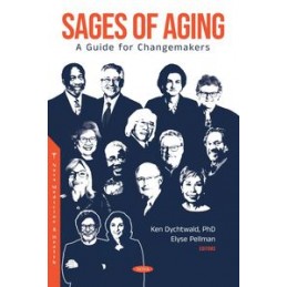 Sages of Aging: A Guide for Changemakers
