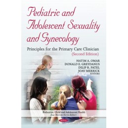 Pediatric and Adolescent Sexuality and Gynecology: Principles for the Primary Care Clinician