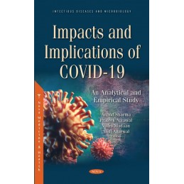 Impacts and Implications of COVID-19: An Analytical and Empirical Study