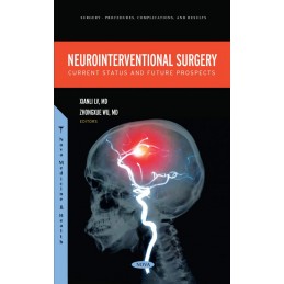 Neurointerventional Surgery: Current Status and Future Prospects