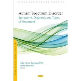 Autism Spectrum Disorder: Symptoms, Diagnosis and Types of Treatment