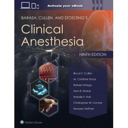 Barash, Cullen, and Stoelting's Clinical Anesthesia: Print + digital version with Multimedia