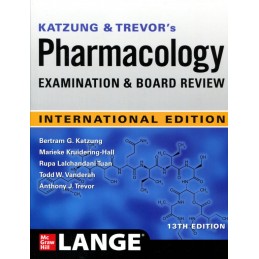 Katzung & Trevor's Pharmacology Examination and Board Review, Thirteenth Edition (IE)