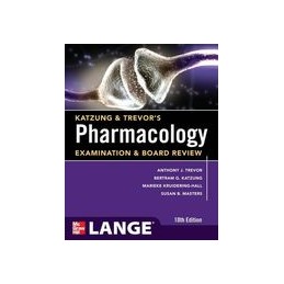 Katzung & Trevor's Pharmacology Examination and Board Review,10th Edition