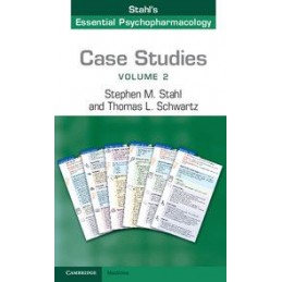 Case Studies: Stahl's Essential Psychopharmacology: Volume 2