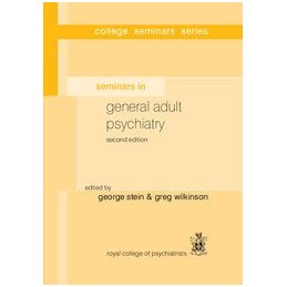 Seminars in General Adult Psychiatry