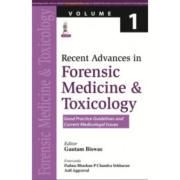 Recent Advances in Forensic Medicine and Toxicology Volume 1